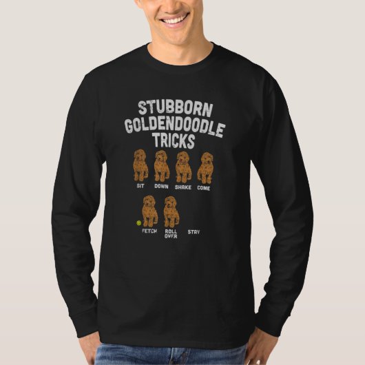 Stubborn Goldendole Tricks Funny Dog Trainer T-shirt (Voorkant)