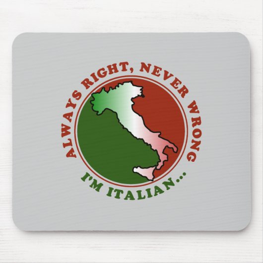Stubborn Italy Funny Mousepad Muismat (Voorkant)