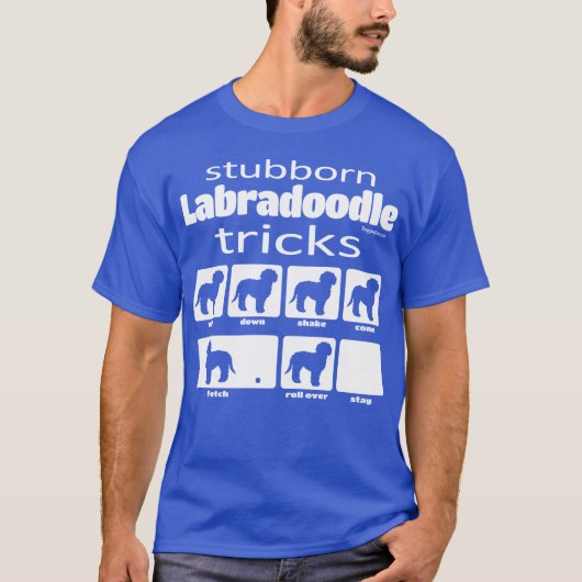 Stubborn Labradoodle Tricks T-shirt (Voorkant)