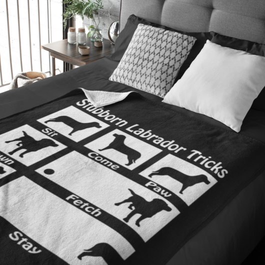 Stubborn Labrador Retriever Dog Tricks Humor Fleece Deken