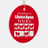 Stubborn Lhasa Apso Tricks Keramisch Ornament (Rechts)