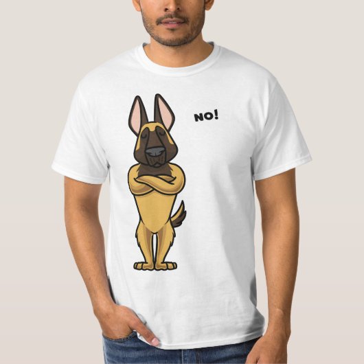 Stubborn Malinois Belgian Shepherd Dog funny  T-shirt (Voorkant)