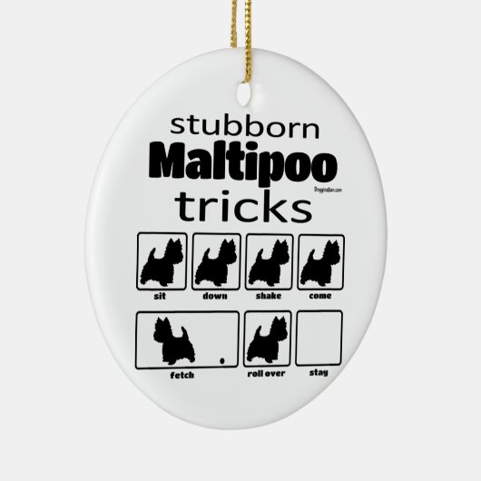 Stubborn Maltipoo Tricks Keramisch Ornament (Rechts)