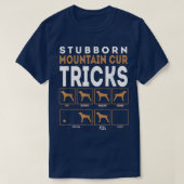 Stubborn Mountain Cur Dog Tricks Graphic T-shirt (Design voorkant)