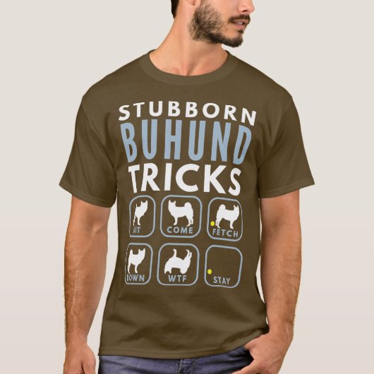 Stubborn Norwegian Buhund Tricks - Dog Training T-shirt (Voorkant)