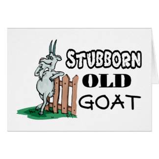 Stubborn Old Goat