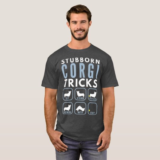 Stubborn Pembroke Welsh Corgi Tricks - Dog T-shirt (Voorkant volledig)