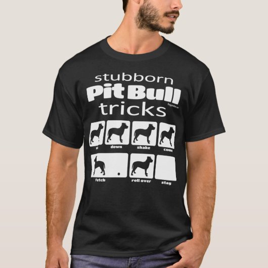 Stubborn Pit Bull Tricks T-shirt (Voorkant)