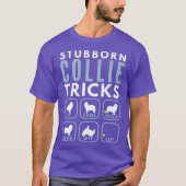 Stubborn Rough Collie Tricks - Dog Training T-shirt (Voorkant)