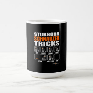 Stubborn Schnauzer Tricks Funny Schnauzer Gift Koffiemok