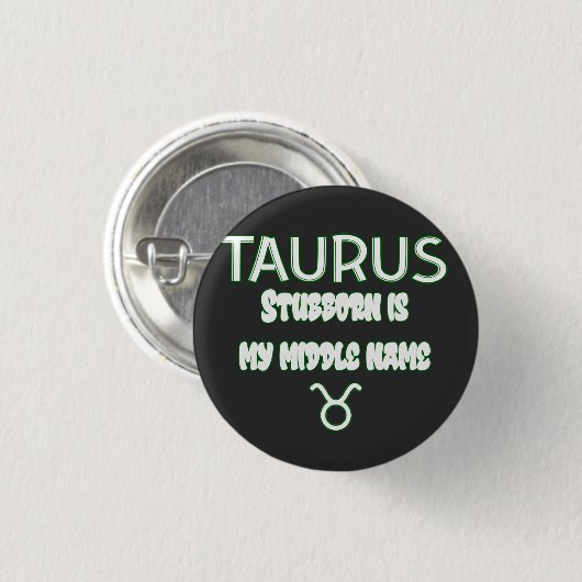 Stubborn Taurus Ronde Button 3,2 Cm (Voorkant /achterkant)