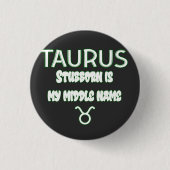 Stubborn Taurus Ronde Button 3,2 Cm (Voorkant)