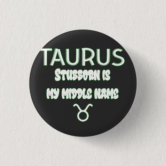 Stubborn Taurus Ronde Button 3,2 Cm (Voorkant)