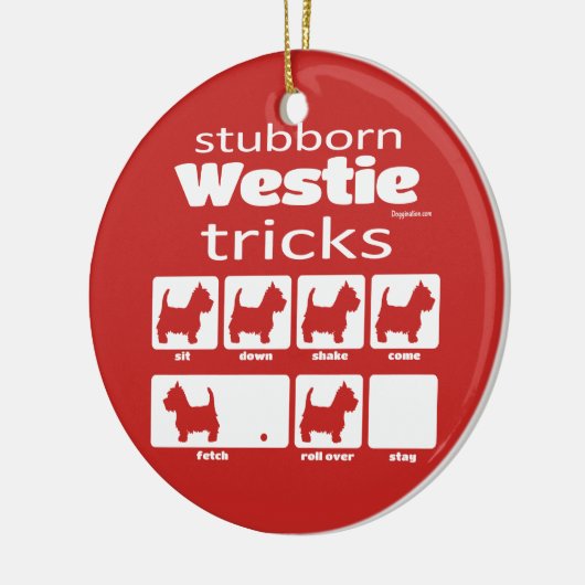 Stubborn Westie Tricks Keramisch Ornament (Links)