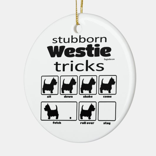 Stubborn Westie Tricks Keramisch Ornament (Links)