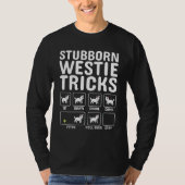 Stubborn Westie Tricks T-shirt (Voorkant)
