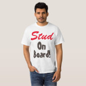 Stud aan boord t-shirt (Voorkant volledig)