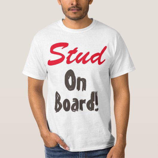 Stud aan boord t-shirt (Voorkant)