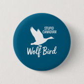 Stud Canadian Wolf Bird Funny  Ronde Button 5,7 Cm (Voorkant)
