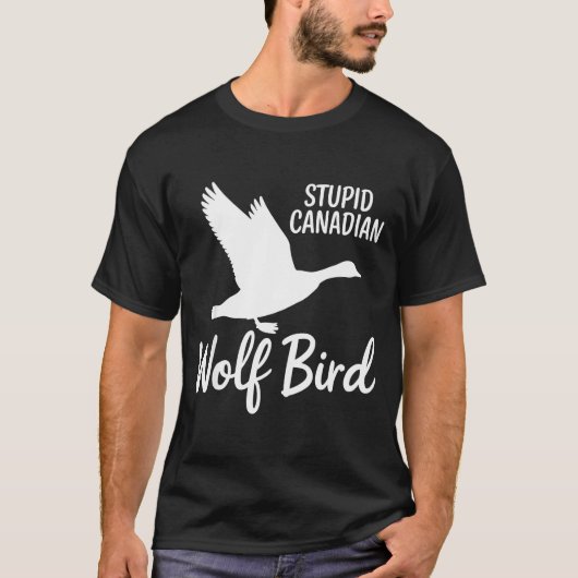 Stud Canadian Wolf Bird Funny  T-shirt (Voorkant)