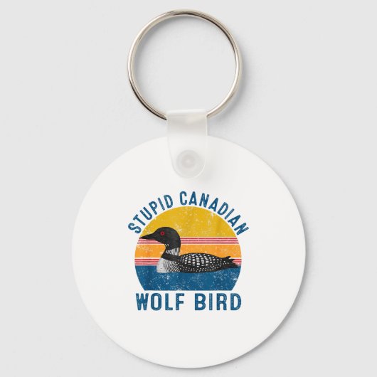Stud Canadian Wolf Funny Loon Bird Humor Quote  Sleutelhanger (Voorkant)