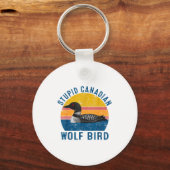 Stud Canadian Wolf Funny Loon Bird Humor Quote  Sleutelhanger (Voorkant)
