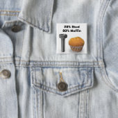 Stud Muffin Button (In situ)