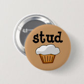 Stud Muffin, Cute Funny Bked Good Ronde Button 5,7 Cm (Voorkant /achterkant)