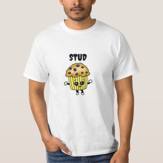 Stud Muffin Funny Humoureuze T-shirt (Voorkant)