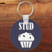 STUD Muffin Manly Tough Guy Funny Gift Good Lookin Sleutelhanger (Voorkant)