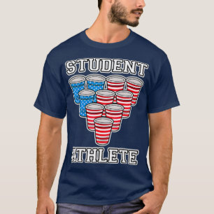 Student Athlete Beer Pong College T-shirt