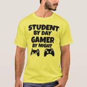 Student-by-Day Gamer bij nachtelijke grappige game T-shirt (Voorkant)
