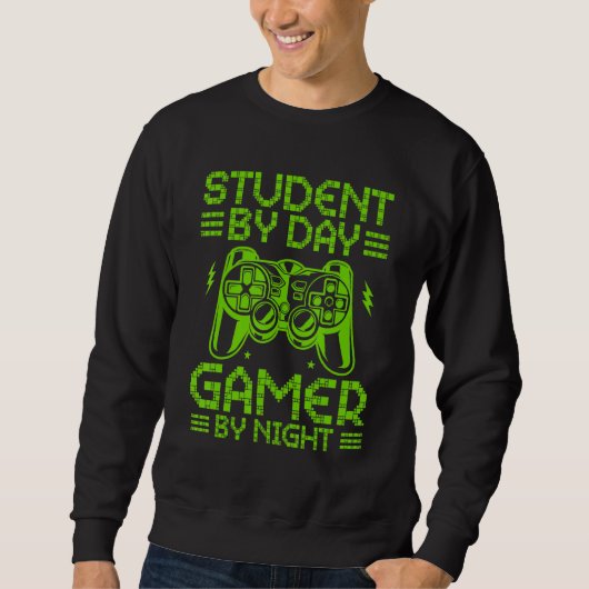 Student By Day Gamer By Night Funny Video Games fo Trui (Voorkant)