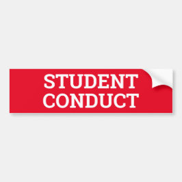 STUDENT CONDUCT-teken/sticker/MAGNET Bumpersticker