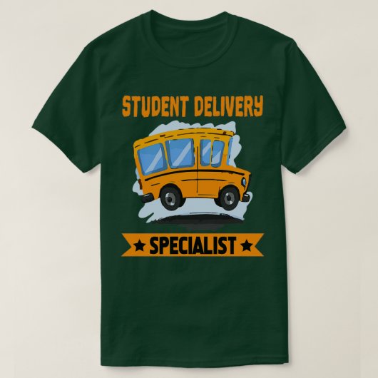 Student Delivery Specialist Funny School Bus Drive T-shirt (Design voorkant)