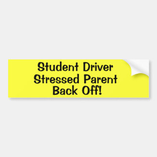 Student driver bumpersticker