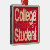 Student Extraordinaire College Metalen Ornament (Rechts)