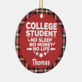 Student geen Slaap-geld-leven Rood spel Keramisch Ornament (Rechts)