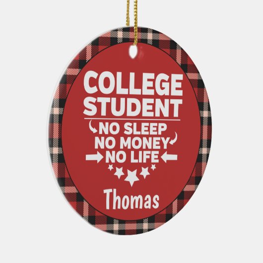 Student geen Slaap-geld-leven Rood spel Keramisch Ornament (Rechts)