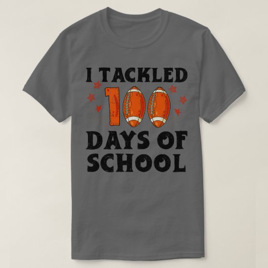 Student Grappig citaat Ik pakte 100 dagen van de s T-shirt (Design voorkant)