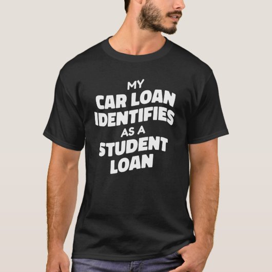 Student Loan  Free Education Debt T-shirt (Voorkant)