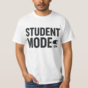 Student Modus Aan – Grappige Studiemotivatie T-shirt
