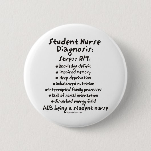 Student Neurse Diagnosis: Stress Ronde Button 5,7 Cm (Voorkant)