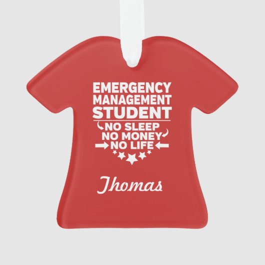 Student Noodbeheer geen leven of geld Ornament (achterkant)