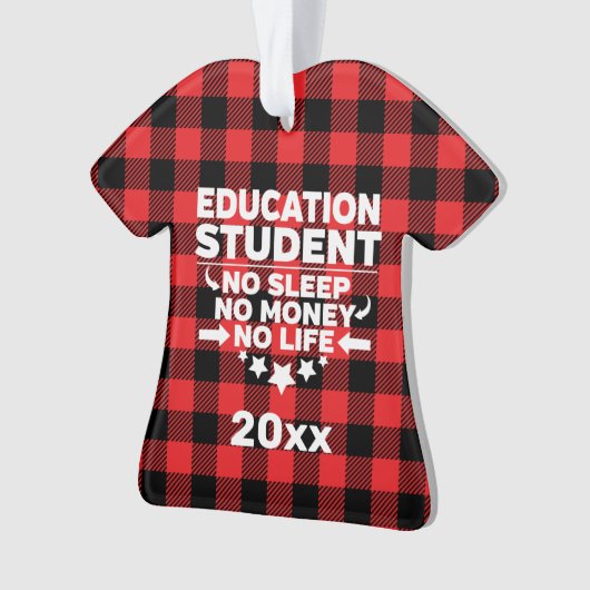 Student onderwijs geen slaap-geld-leven-rood-spel ornament (voorkant)