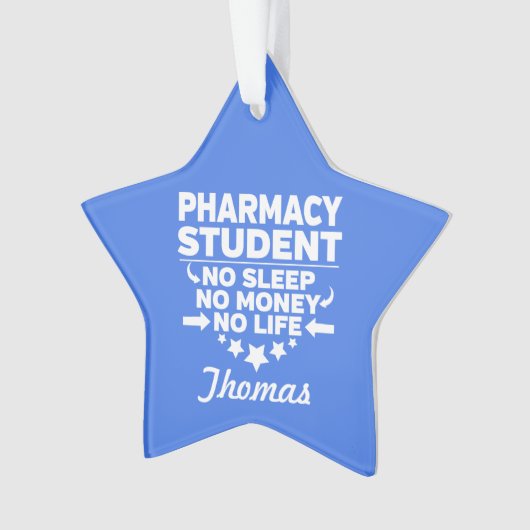 Student Pharmacy College No Life or Money Ornament (voorkant)