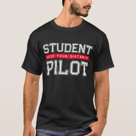Student Pilot Houd je afstand T-shirt