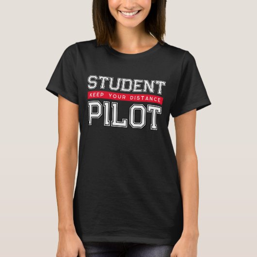 Student Pilot Waarschuwing T-shirt (Voorkant)