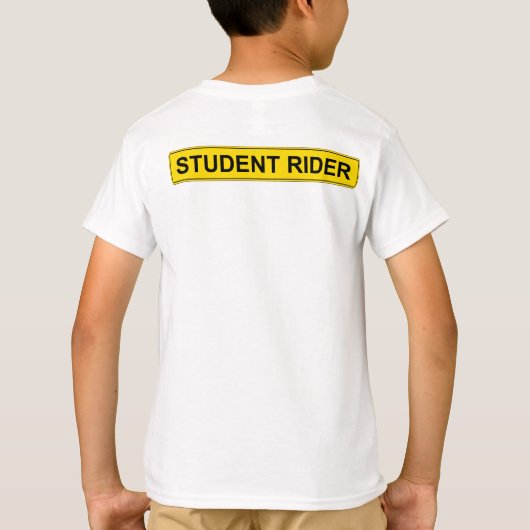 "Student Rider" waarschuwingsbord Funny Equestrian T-shirt (Achterkant)