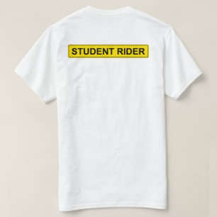"Student Rider" waarschuwingsbord Funny Equestrian T-shirt